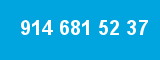 914 681 52 37 914 681 52 37